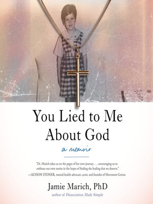 cover image of You Lied to Me About God